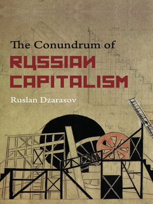 cover image of The Conundrum of Russian Capitalism